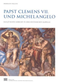 Enlarge image Cover: Papst Clemens VII. und Michelangelo - Verlag der österreichischen Akademie der Wissenschaften