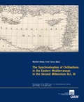 Cover: The Synchronisation of Civilisations in the Eastern Mediterranean in the Second Millenium B.C. III - Verlag der &ouml;sterreichischen Akademie der Wissenschaften