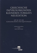 Cover: Griechische Papyrusurkunden kleineren Formats. Neuedition - Verlag der &ouml;sterreichischen Akademie der Wissenschaften