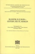 Cover: Iranistik in Europa - Gestern, Heute, Morgen - Verlag der &ouml;sterreichischen Akademie der Wissenschaften