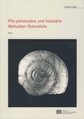 Cover: Plio-pleistoz&auml;ne und holoz&auml;ne Mollusken &Ouml;sterreichs - Verlag der &ouml;sterreichischen Akademie der Wissenschaften