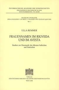 Abbildung von: Frauennamen im Rigveda und im Avesta - Verlag der österreichischen Akademie der Wissenschaften