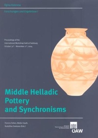 Enlarge image Cover: Middle Helladic Pottery and Synchronisms - Verlag der österreichischen Akademie der Wissenschaften