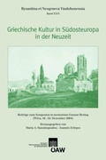 Cover: Griechische Kultur in S&uuml;dosteuropa in der Neuzeit - Verlag der &ouml;sterreichischen Akademie der Wissenschaften