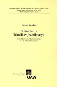 Abbildung von: Sthiramati's Trimsikavijnaptibhasya - Verlag der österreichischen Akademie der Wissenschaften