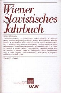 Abbildung von: Wiener Slavistisches Jahrbuch / Wiener Slavistisches Jahrbuch Band 52 / 2006 - Verlag der österreichischen Akademie der Wissenschaften