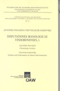 Cover: Disputationes Iranologicae Vindobonensis, I. - Verlag der &ouml;sterreichischen Akademie der Wissenschaften