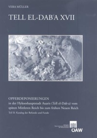 Enlarge image Cover: Tell el-Dab?a XVII - Verlag der österreichischen Akademie der Wissenschaften