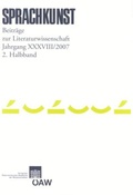 Cover: Sprachkunst. Beitr&auml;ge zur Literaturwissenschaft / Sprachkunst. Beitr&auml;ge zur Literaturwissenschaft Jahrgang XXXVIII/2007 2. Halbband - Verlag der &ouml;sterreichischen Akademie der Wissenschaften