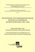 Cover: Iranistische und indogermanistische Beitr&auml;ge in Memoriam Jochem Schindler (1944-1994) - Verlag der &ouml;sterreichischen Akademie der Wissenschaften