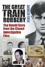 Cover: The Great Train Robbery - The History Press Ltd