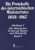 Cover: Die Protokolle des &ouml;sterreichischen Ministerrates 1848-1867 Abteilung V: Die Ministerien Erzherzog Rainer und Mensdorff Band 9 - Verlag der &ouml;sterreichischen Akademie der Wissenschaften