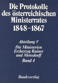 Cover: Die Protokolle des &ouml;sterreichischen Ministerrates 1848-1867 Abteilung V: Die Ministerien Erzherzog Rainer und Mensdorff Band 4 - Verlag der &ouml;sterreichischen Akademie der Wissenschaften