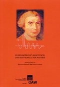Cover: Ruder Boskovic (Boscovich) und sein Modell der Materie - Verlag der &ouml;sterreichischen Akademie der Wissenschaften