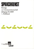 Cover: Sprachkunst. Beitr&auml;ge zur Literaturwissenschaft / Sprachkunst 40 2009 1. Halbband - Verlag der &ouml;sterreichischen Akademie der Wissenschaften