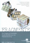 Cover: Fragmente - Verlag der &ouml;sterreichischen Akademie der Wissenschaften