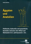 Cover: &Auml;gypten und Anatolien - Verlag der &ouml;sterreichischen Akademie der Wissenschaften