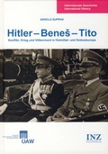 Cover: Hitler - Benes - Tito - Verlag der &ouml;sterreichischen Akademie der Wissenschaften