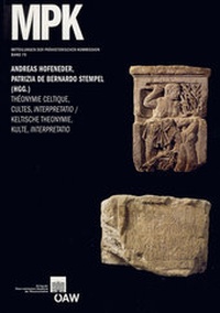 Abbildung von: Théonymie celtique, cultes, interpretatio - Keltische Theonymie, Kulte, Interpretatio - Verlag der österreichischen Akademie der Wissenschaften