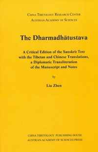 Enlarge image Cover: The Dharmadhatustava - Verlag der österreichischen Akademie der Wissenschaften
