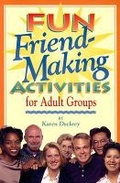Cover: Fun Friend-making Activities for Adult Groups - Struik Christian Books