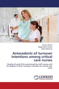 Cover: Antecedents of turnover intentions among critical care nurses - LAP Lambert Academic Publishing