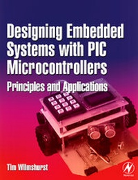 Abbildung von: Designing Embedded Systems with PIC Microcontrollers - Newnes