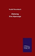 Cover: Zlatorog - Salzwasser-Verlag GmbH