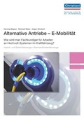 Cover: Alternative Antriebe - E-Mobilit&auml;t - Christiani, Paul