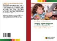 Abbildung von: Trabalho fonoaudiologico em oficina de cozinha - Novas Edicoes Academicas