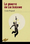 Cover: La guerra de los botones - Anaya Educaci&oacute;n
