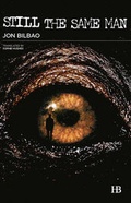 Cover: Still the Same Man - Hispabooks Publishing