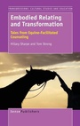 Cover: Embodied Relating and Transformation - Brill