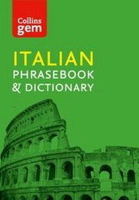 Abbildung von: Collins Italian Phrasebook and Dictionary Gem Edition - Collins