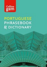 Abbildung von: Collins Portuguese Phrasebook and Dictionary Gem Edition - Collins