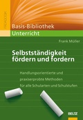 Cover: Selbstst&auml;ndigkeit f&ouml;rdern und fordern - Beltz eBook