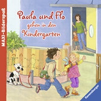 Enlarge image Cover: Paula und Flo gehen in den Kindergarten - Ravensburger