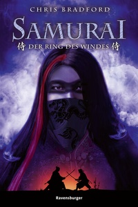 Abbildung von: Samurai, Band 7: Der Ring des Windes - Ravensburger