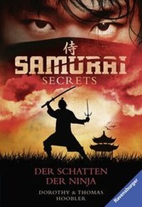Abbildung von: Samurai Secrets, Band 3: Der Schatten der Ninja - Ravensburger
