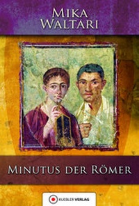 Abbildung von: Minutus der Römer - Kuebler Verlag
