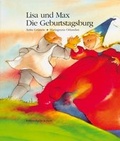 Cover: Lisa und Max. Die Geburtstagsburg - van Eck Verlag