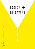 Cover: Neuwerk 3: Design + Dilettant = Dilemma? - form + zweck