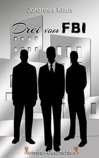 Enlarge image Cover: Drei vom FBI - Edition Trailer Spot