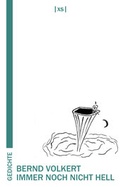 Cover: immer noch nicht hell - XS-Verlag