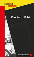 Cover: Das Jahr 1914 - Heinen, Wiljo