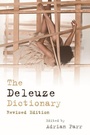 Cover: The Deleuze Dictionary Revised Edition - Edinburgh University Press