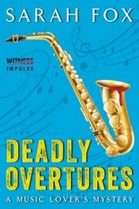 Enlarge image Cover: Deadly Overtures - William Morrow Paperbacks