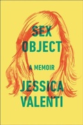 Cover: Sex Object - Dey Street Books, an imprint of HarperCollins US