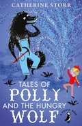 Cover: Tales of Polly and the Hungry Wolf - Puffin