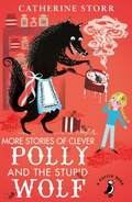Cover: More Stories of Clever Polly and the Stupid Wolf - Puffin